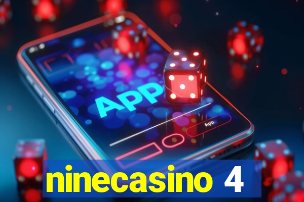 ninecasino 4